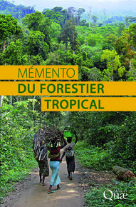 Memento du forestier tropical (Nouvelle édition)