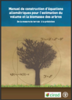 Manuel de construction d'équations allométriques pour l'estimation du volume et de la biomasse des arbres