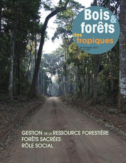 Publishing of "Bois et forêts des tropiques" n° 310