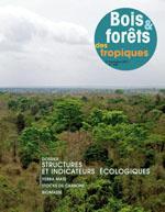 Le n° 308 de Bois et Forêts des Tropiques est paru