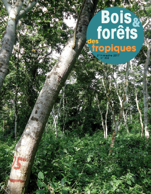 Bois et Forêts des Tropiques : n°332