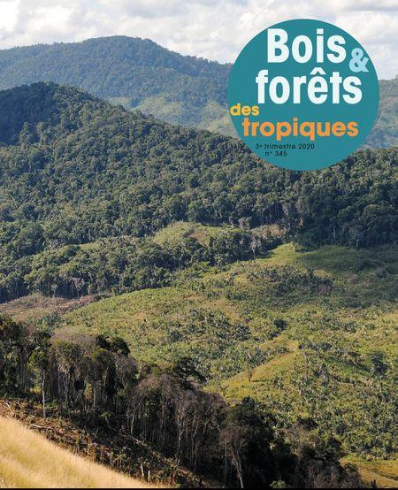 Bois et Forêts des Tropiques : n°345